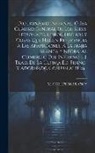 M Collin de Plancy - Diccionario Infernal, Ó Sea Cuadro General De Los Seres, Personajes, Libros, Hechos Y Cosas Que Hacen Referencia A Las Apariciones, Á La Majia Blanca