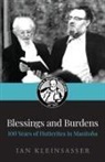 Ian Kleinsasser - Blessings and Burdens