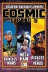 Edgar Rice Burroughs, Garyn G. Roberts - Cosmic Epics