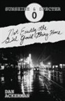 Dan Ackerman - Not Exactly the Girl You'd Bring Home