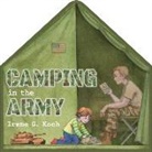 Irene G Koch, Irene G. Koch, Jo Litchfield - Camping in the Army