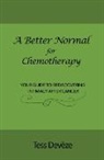 Tess Devèze - A Better Normal for Chemotherapy