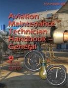 Federal Aviation Administration, Federal Aviation Administration (Faa), U S Department of Transportation, U. S. Department of Transportation - 2023 Aviation Maintenance Technician Handbook - General FAA-H-8083-30B (Color)