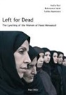Nadia Kaci, Fatiha Maamoura, Rahmouna Salah - Left for Dead