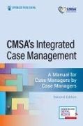 Perez, Rebecca Perez, Rebecca Perez - Cmsa's Integrated Case Management
