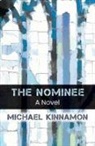 Michael Kinnamon - The Nominee