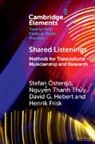 Henrik Frisk, Henrik (Kungliga Musikhoegskolan i Stockholm) Frisk, David G Hebert, David G. Hebert, David G. (Western Norway University of Applied Sciences) Hebert, Hebert David G.... - Shared Listenings