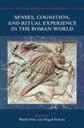 Blanka (Champlain College Misic, Abigail Graham, Graham Abigail, Blanka Misic - Senses, Cognition, and Ritual Experience in the Roman World