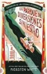 Kiersten White - Un Parque de Diversiones Siniestro