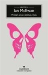 Ian McEwan - Primer Amor, Ultimos Ritos