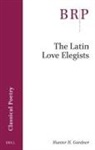 Hunter H Gardner, Hunter H. Gardner, Gardner Hunter - The Latin Love Elegists