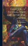 John H. Hoffman - Taxation of Federal, State and Municipal Bonds