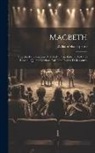 William Shakespeare - Macbeth: Tragedia Di Shakspeare. Voltata In Prosa Italiana Da Carlo Rusconi. Quinta Odizione Col Testo Inglese Di Riscontro