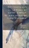 Vachel Lindsay, Clara Fmo Schevill - The Congo, and Other Poems, by Vachel Lindsay. With an Introd. by Harriet Monroe