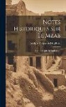 Adolphe Calassanti-Motylinski - Notes Historiques Sur Le Mzab: Guerara Depuis Sa Fondation