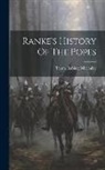Thom Babingt Macaulay - Ranke's History Of The Popes