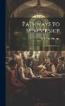 John Van Maanen - Pathways to Membership: Socialization to Work