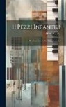 Alfredo Casella - 11 Pezzi Infantili: Per Pianoforte A Due Mani, Issues 1-2