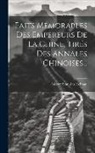 Isidore Stanislas Helman - Faits Mémorables Des Empereurs De La Chine, Tirés Des Annales Chinoises