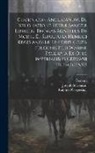 Ralph Of Coggeshall, Gervase (of Tilbury), Thomas Agnellus (Archdeacon of Wells) - Chornicon Anglicanum, De Expugnatione Terræ Sanctæ Libellus, Thomas Agnellus De Morte Et Sepultura Henrici Regis Angliæ Junioris, Gesta Fulconis Filii