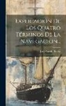 Josep Baralt I Torras - Explicación De Los Quatro Términos De La Navegacion