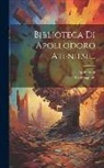 Compagnoni, Apol-Lodor - Biblioteca Di Apollodoro Ateniese