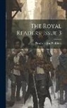 Thomas Nelson Publishers - The Royal Readers, Issue 3