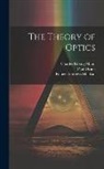 Paul Drude, Charles Riborg Mann, Robert Andrews Millikan - The Theory of Optics