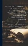 August Wilhelm a. Neid von Gneisenau, Gebhardt Lebrecht Blüche von Wahlstatt - The Life and Campaigns of Field-Marshal Prince Blücher of Wahlstatt, Tr., With Considerable Additions, by J.E. Marston