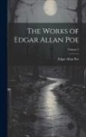 Edgar  Allan Poe - The Works of Edgar Allan Poe; Volume 2