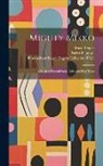 Pforzheimer Bruce Rogers Collect Dlc, Parker Fillmore, Bruce Rogers - Mighty Mikko: A Book of Finnish Fairy Tales and Folk Tales