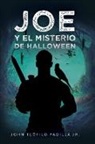 John Padilla, John Teofilo Padilla - JOE Y EL MISTERIO DE HALLOWEEN
