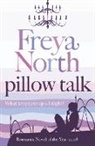 Freya North, North Freya - Pillow Talk