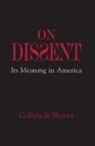 Ronald K. L. Collins, Ronald K. L. Skover Collins, David M. Skover - On Dissent