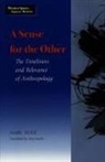 Marc Augé - Sense for the Other