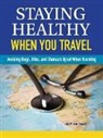 Jane Wilson-Howarth - Staying Healthy When You Travel