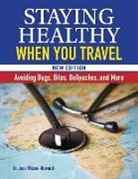 Dr. Jane Wilson-Howarth, Jane Wilson-Howarth - Staying Healthy When You Travel