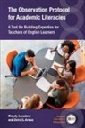 Elvira G. Armas, Magaly Lavadenz - The Observation Protocol for Academic Literacies