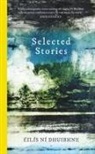 Eilis Ni Dhuibhne, &Eacute;il&iacute;s N&iacute; Dhuibhne - Selected Stories
