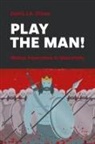 David J A Clines - Play the Man!