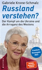 Gabriele Krone-Schmalz - Russland verstehen?