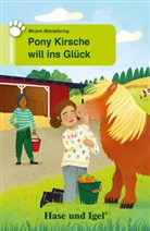Mirjam Müntefering - Pony Kirsche will ins Glück
