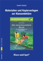 Karolin Küntzel - Begleitmaterial: Die verschwundene Beute