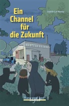 Judith Le Huray, Petra Dorkenwald - Ein Channel für die Zukunft / x-light