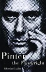 Martin Esslin - Pinter The Playwright