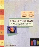 Stephanie L. Tourles - Spa of Your Own