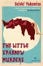 Seishi Yokomizo, Yokomizo Seishi - The Little Sparrow Murders