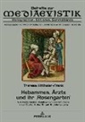 Theresa Hitthaler-Frank, Romedio Schmitz-Esser - Hebammen, Ärzte und ihr 'Rosengarten'