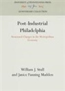 Janice Fanning Madden, William J Stull, William J. Stull - Post-Industrial Philadelphia