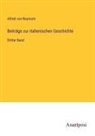 Alfred Von Reumont - Beiträge zur italienischen Geschichte